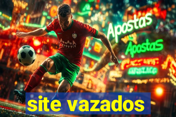 site vazados